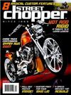 Street chopper new issue